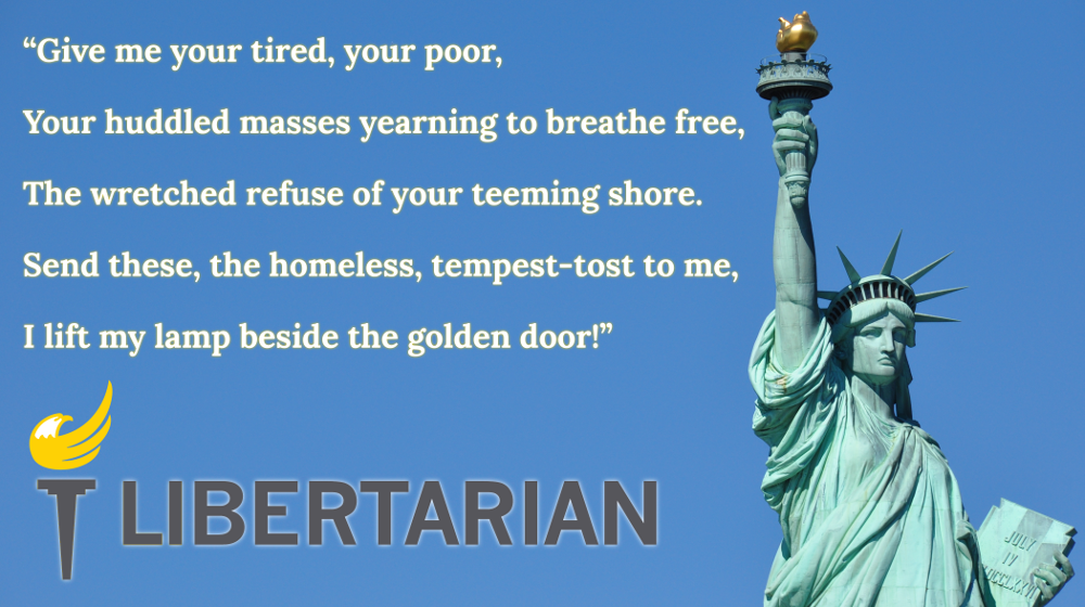 Give me your tired, your poor, Your huddled masses yearning to breathe free, The wretched refuse of your teeming shore. Send these, the homeless, tempest-tost to me, I lift my lamp beside the golden door!